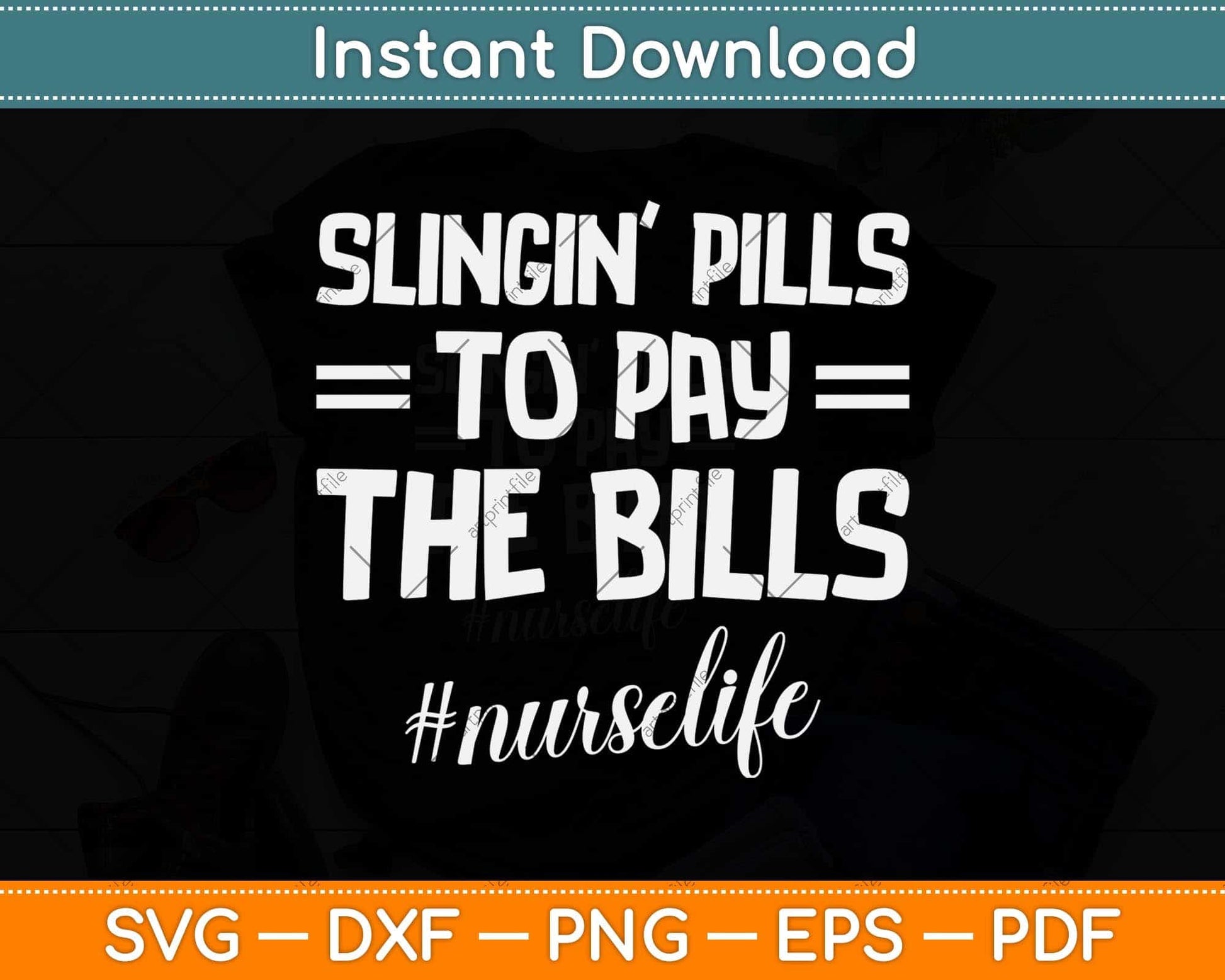 Slinging Pills To Pay The Bills Funny Pharmacy Svg Png Dxf Digital Cutting File