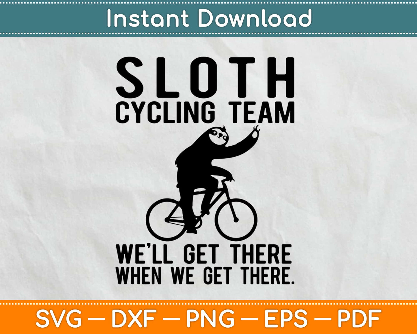 Sloth Cycling Team Svg Design Cricut Printable Cutting Files