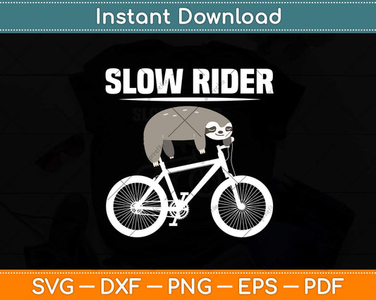 Slow Rider Sloth Cycling Svg Design Cricut Printable Cutting Files