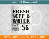 Soap And Water Svg Design Cricut Printable Cutting Files