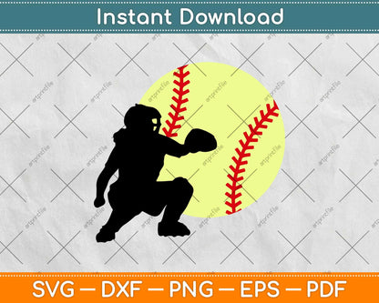 Softball Catcher I'll Always Be Her Biggest Fan Svg Design Cricut Cutting Files