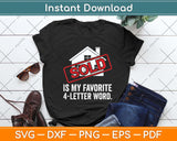 Sold Is My Favorite 4-Letter Word Svg Png Dxf Digital Cutting File