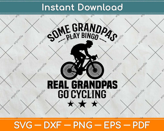 Some Grandpas Play Bingo Svg Design Cricut Printable Cutting Files
