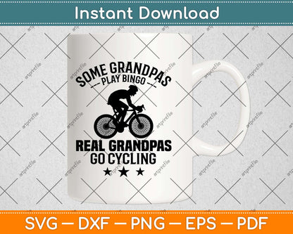 Some Grandpas Play Bingo Svg Design Cricut Printable Cutting Files