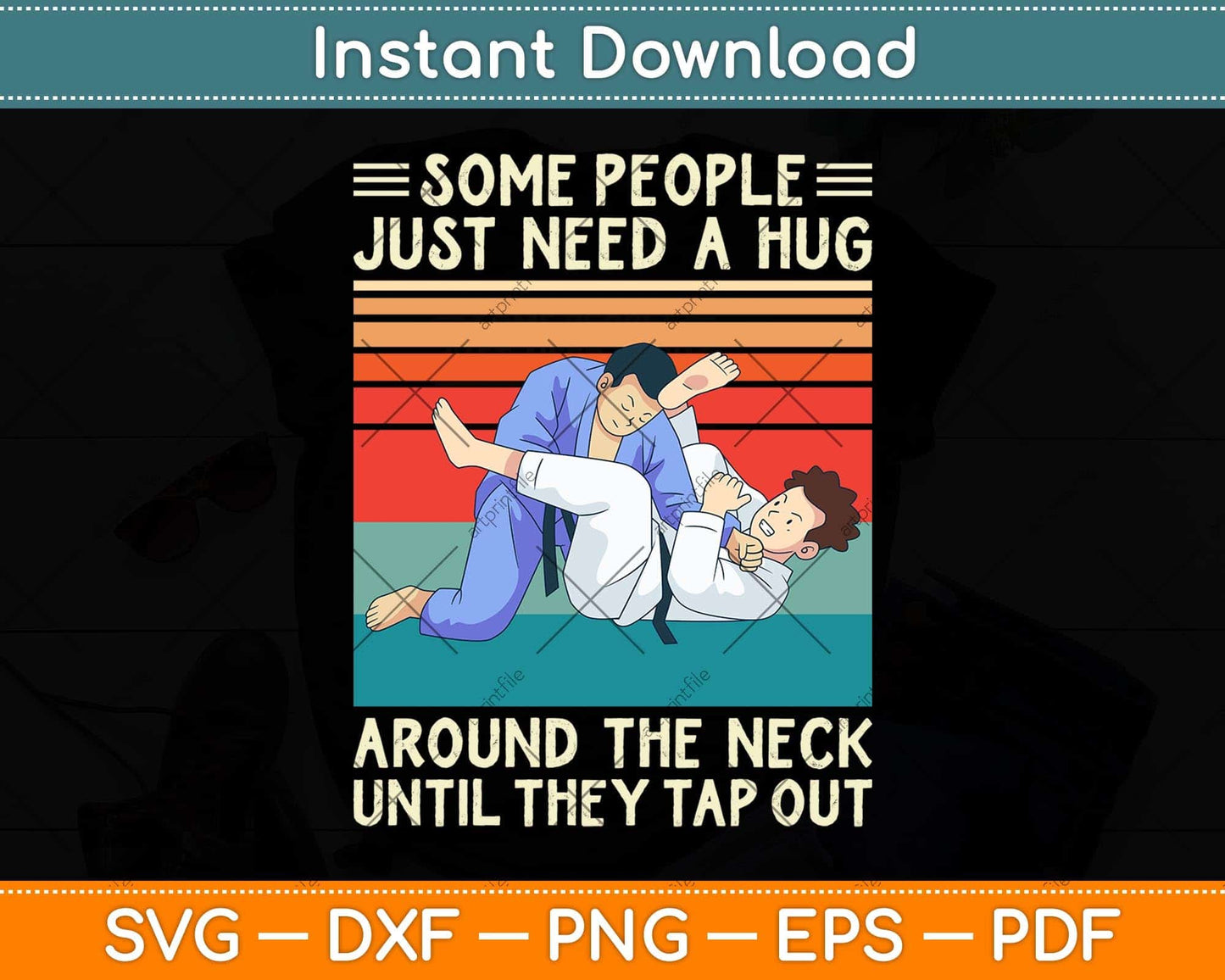 Some People Just Need A Hug Brazilian Jiu Jitsu Svg Png Dxf Digital Cutting File