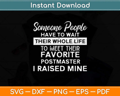 Someone People Have To Wait Svg Design Cricut Printable Cutting Files