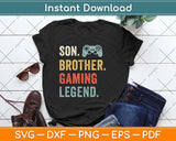 Son Brother Gaming Legend Svg Png Dxf Digital Cutting File