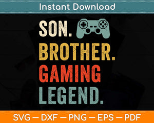 Son Brother Gaming Legend Svg Png Dxf Digital Cutting File