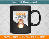 Sorry My Hamster ate my Homework Kids Teacher School Svg Png Dxf Digital Cutting File