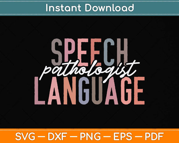 Speech Language Pathologist Gifts Speech Therapy Svg Png Dxf Digital Cutting File