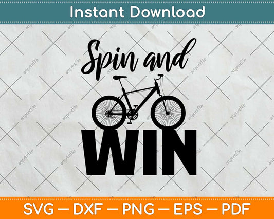 Spin And Win Cycling Svg Design Cricut Printable Cutting Files