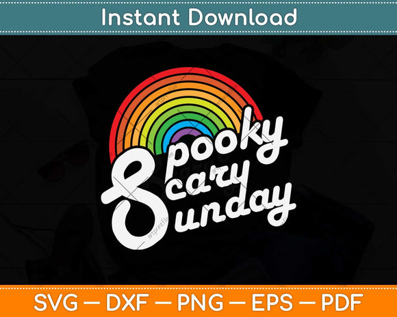 Spooky Scary Sunday Trendy Svg Png Dxf Digital Cutting File