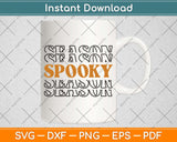 Spooky Season Halloween Svg Png Dxf Digital Cutting File