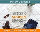 Spooky Season Halloween Svg Png Dxf Digital Cutting File