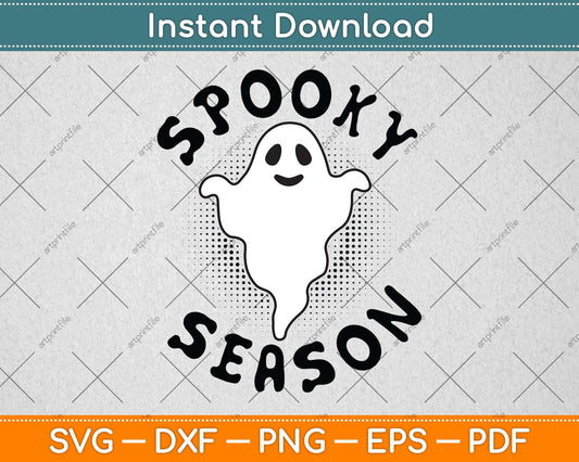 Spooky Season Svg Png Dxf Digital Cutting File