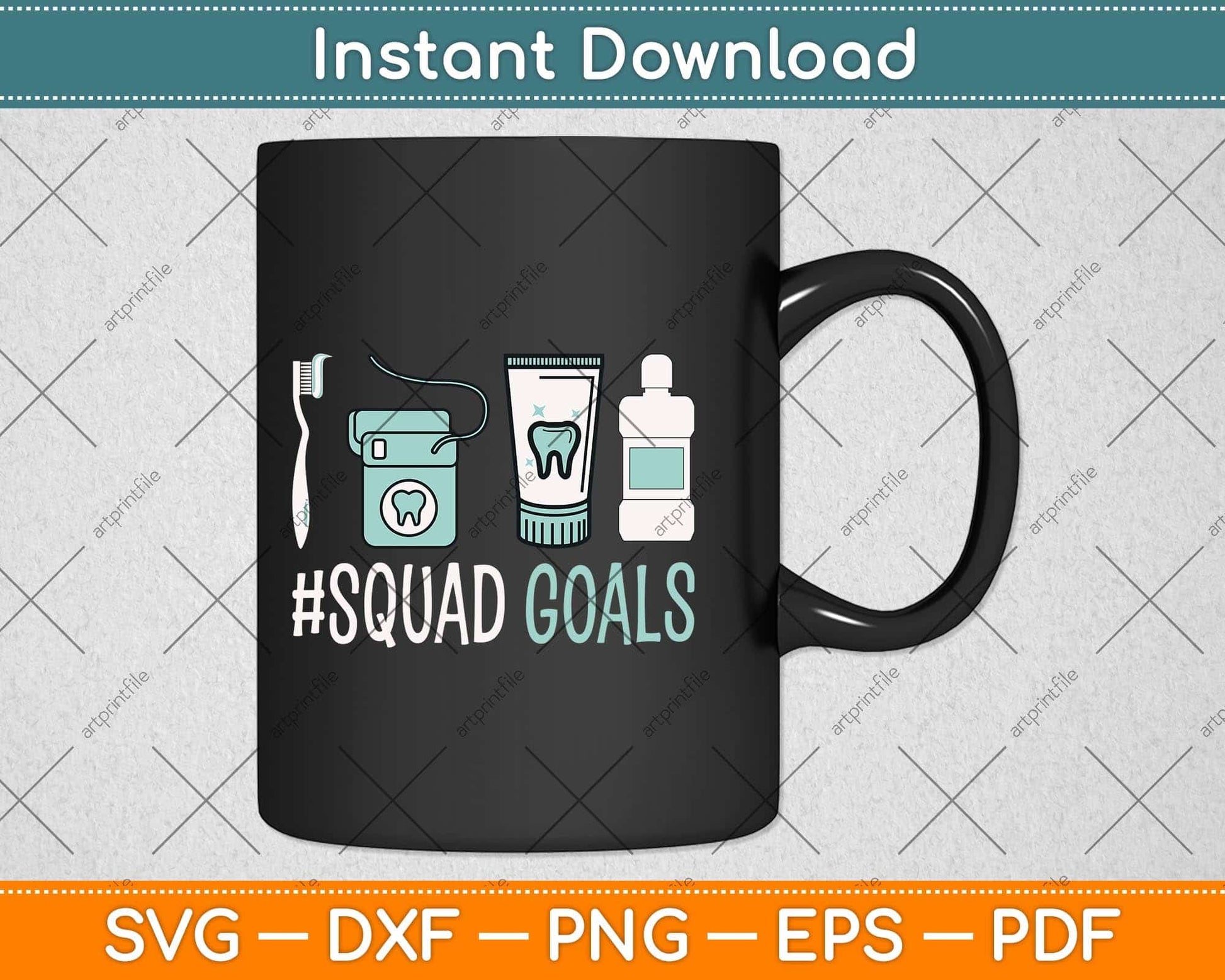 Squad Goals Dental Hygienist Dentist Toothbrush Svg Png Dxf Digital Cutting File