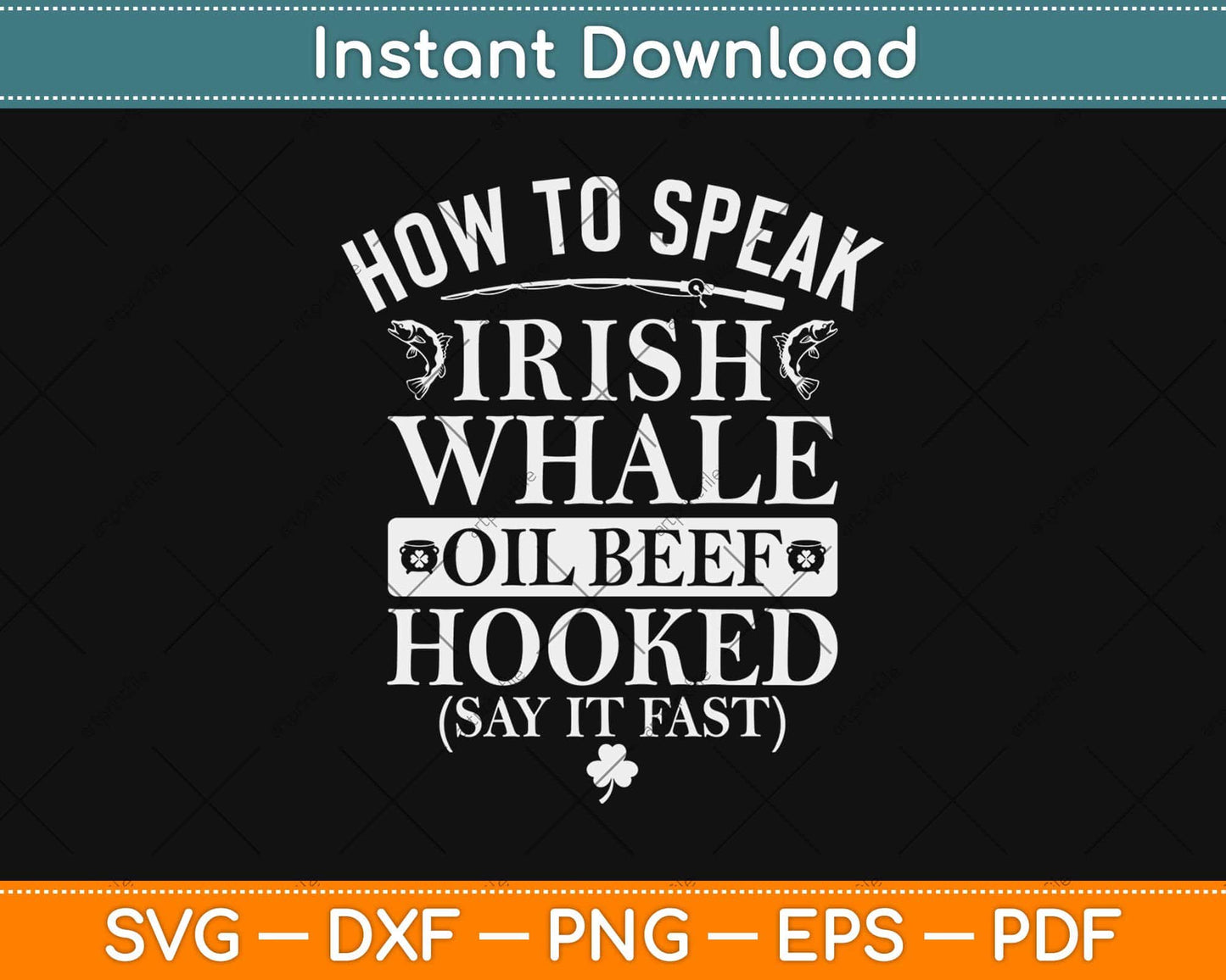 St Patrick's Day Gifts How To Speak Irish Svg Design Cricut Printable Cutting File