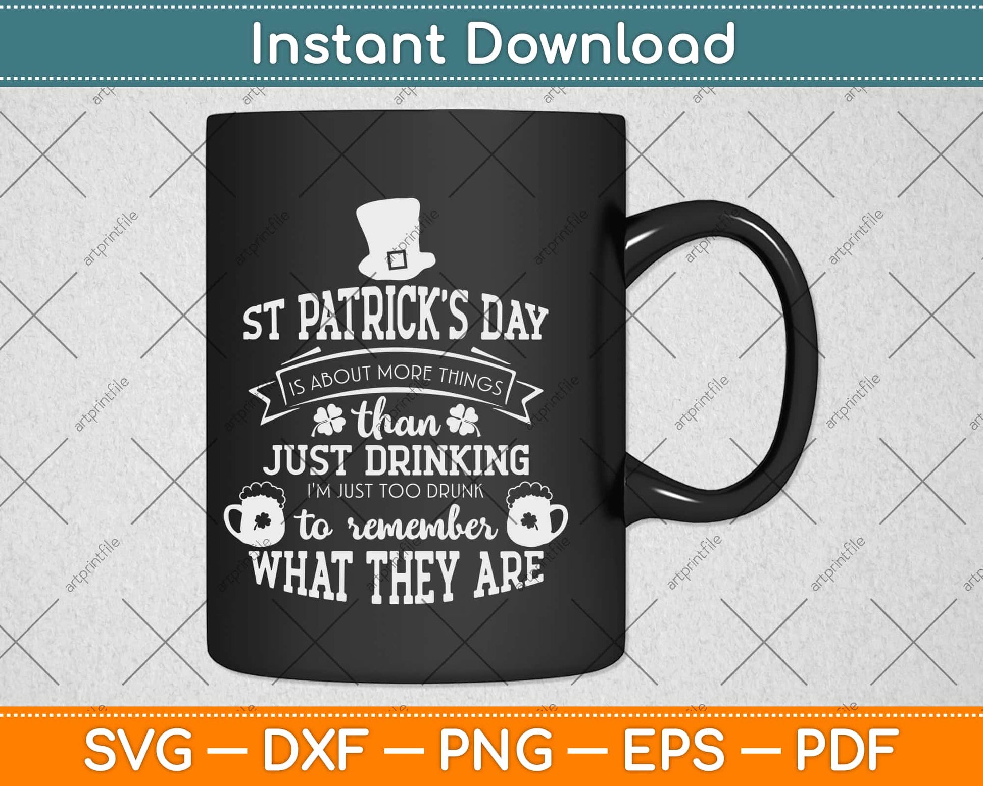 St Patrick’s day Is About More Things Than Just Drinking Svg Design