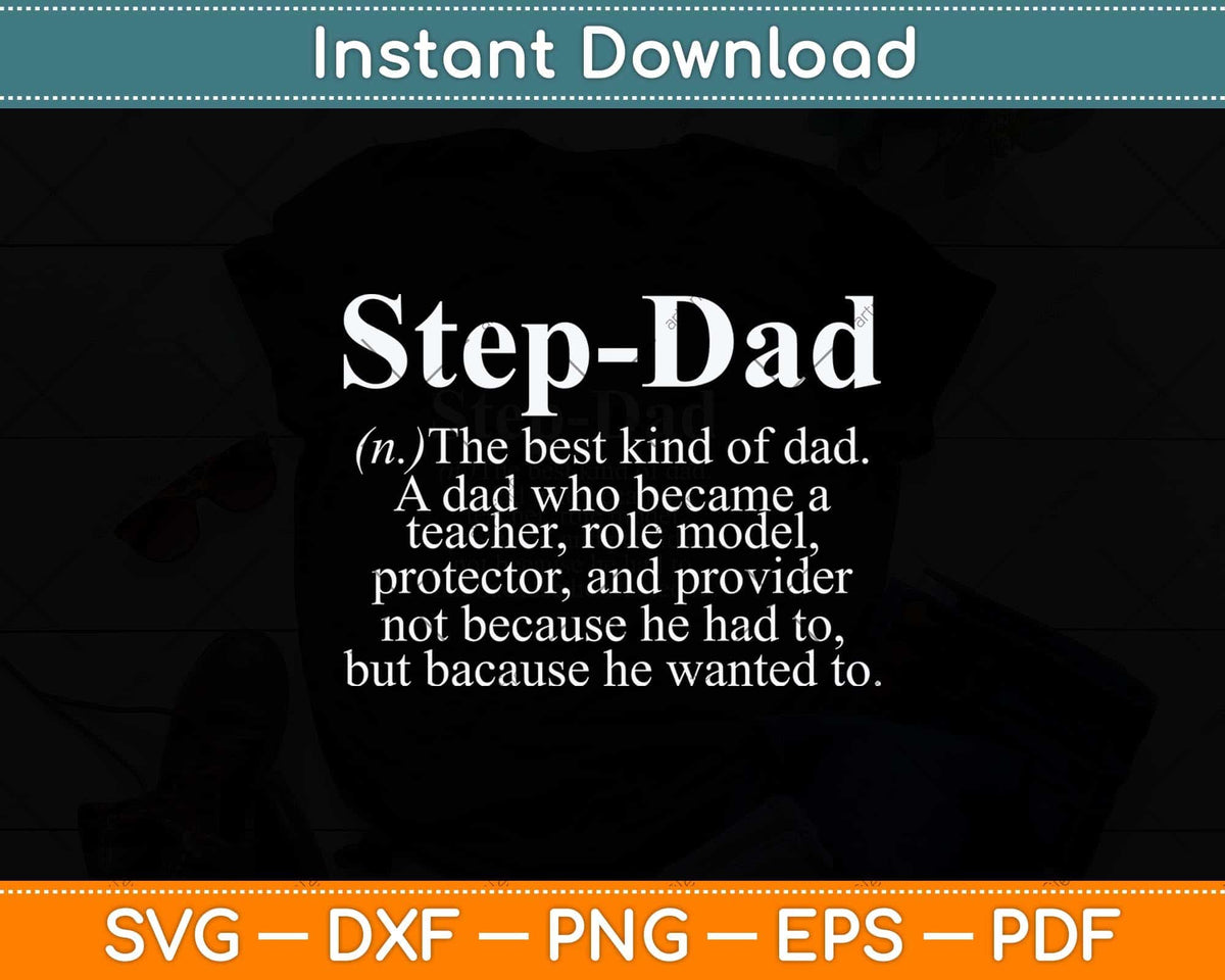 Step Dad Definition Step-Dad Definition Engraved Whiskey Glass Father's Day Svg File ...