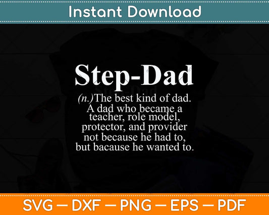 Step-Dad Definition Engraved Whiskey Glass Father's Day Svg Cutting File