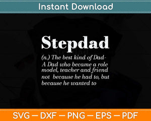 Stepdad Definition Stepfather Fathers Day Svg Png Dxf Digital Cutting File