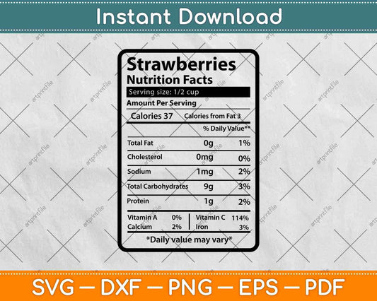 Strawberries Nutrition Facts Svg Png Dxf Digital Cutting Files