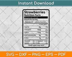 Strawberries Nutrition Facts Svg Png Dxf Digital Cutting 