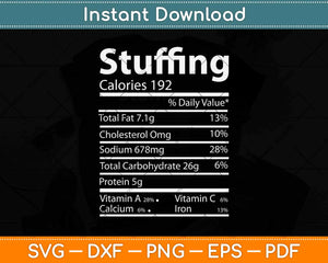 Stuffing Nutrition Facts for Thanksgiving Svg Design Cricut 