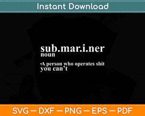 Submariner Definition Gift I Pigboat Submersible Nuclear Svg
