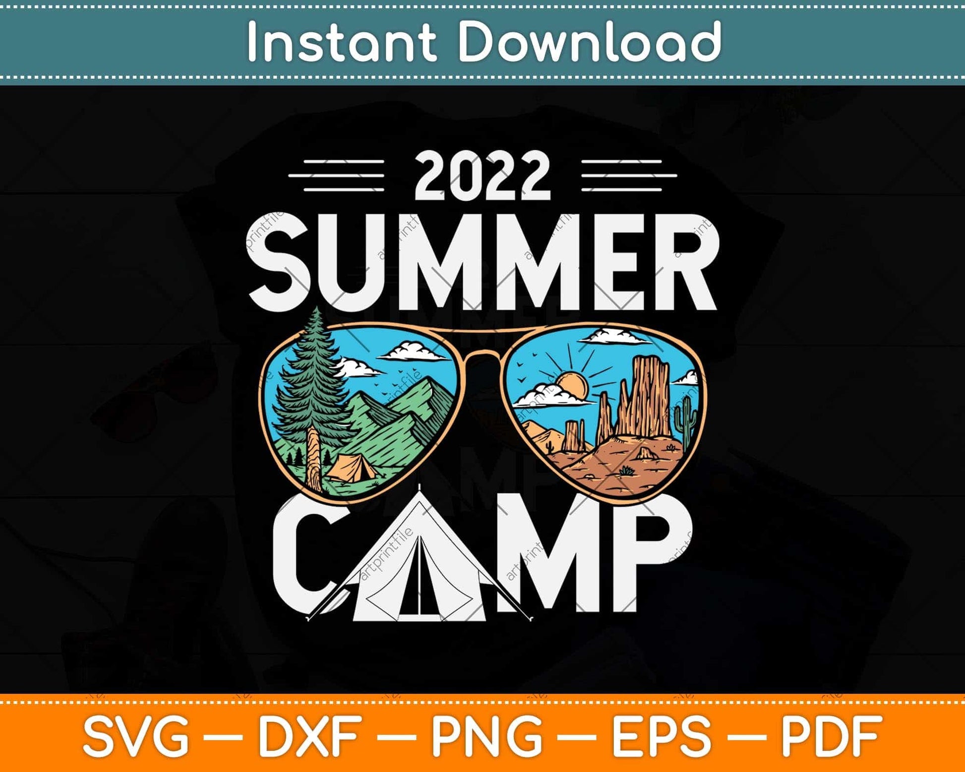 Summer Camp 2022 Sunglasses Camping Vacation Svg Png Dxf Digital Cutting File