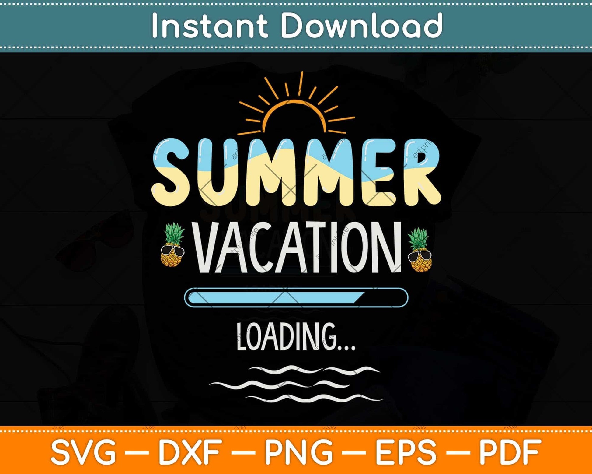 Summer Vacation Loading Last Day of School Teacher Svg Png Dxf Digital Cutting File