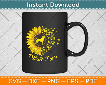 Sunflower Pitbull Mom Dog Lover Svg Png Dxf Digital Cutting File