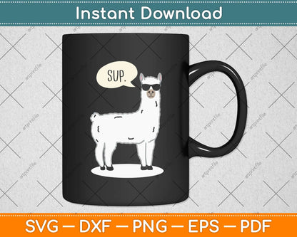 Sup No Drama Llama Alpaca Svg Png Dxf Digital Cutting File