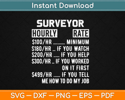 Surveyor Hourly Rates Svg Design Cricut Printable Cutting Files