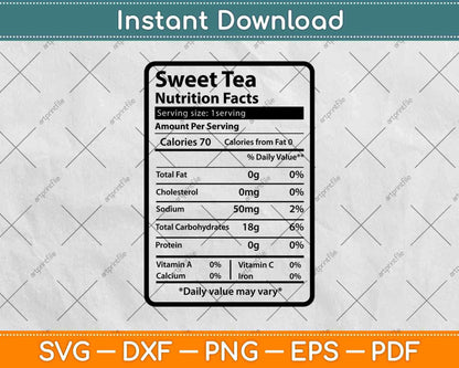 Sweet Tea Nutrition Facts Thanksgiving Svg Png Dxf Digital Cutting Files