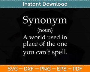 Synonym Definition Funny English Teacher Grammar Svg Png Dxf