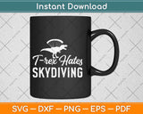 T-rex Hates Skydiving Svg Design Cricut Printable Cutting Files