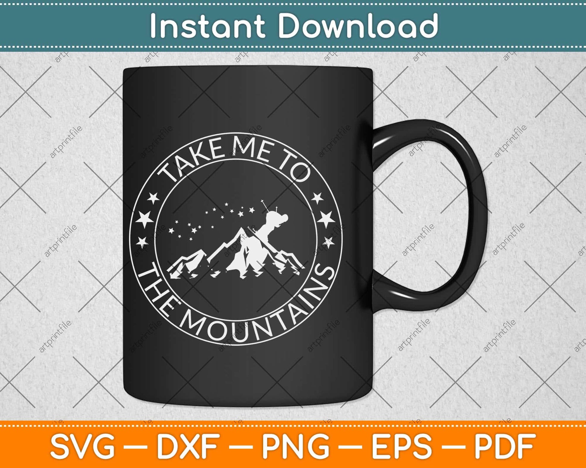 Take Me To The Mountains Svg Design Cricut Printable Cutting Files