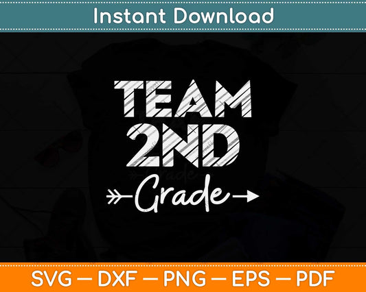 Team 2nd Grade Svg Png Dxf Digital Cutting File