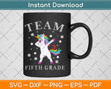 Team Fifth Grade Svg Png Dxf Digital Cutting File
