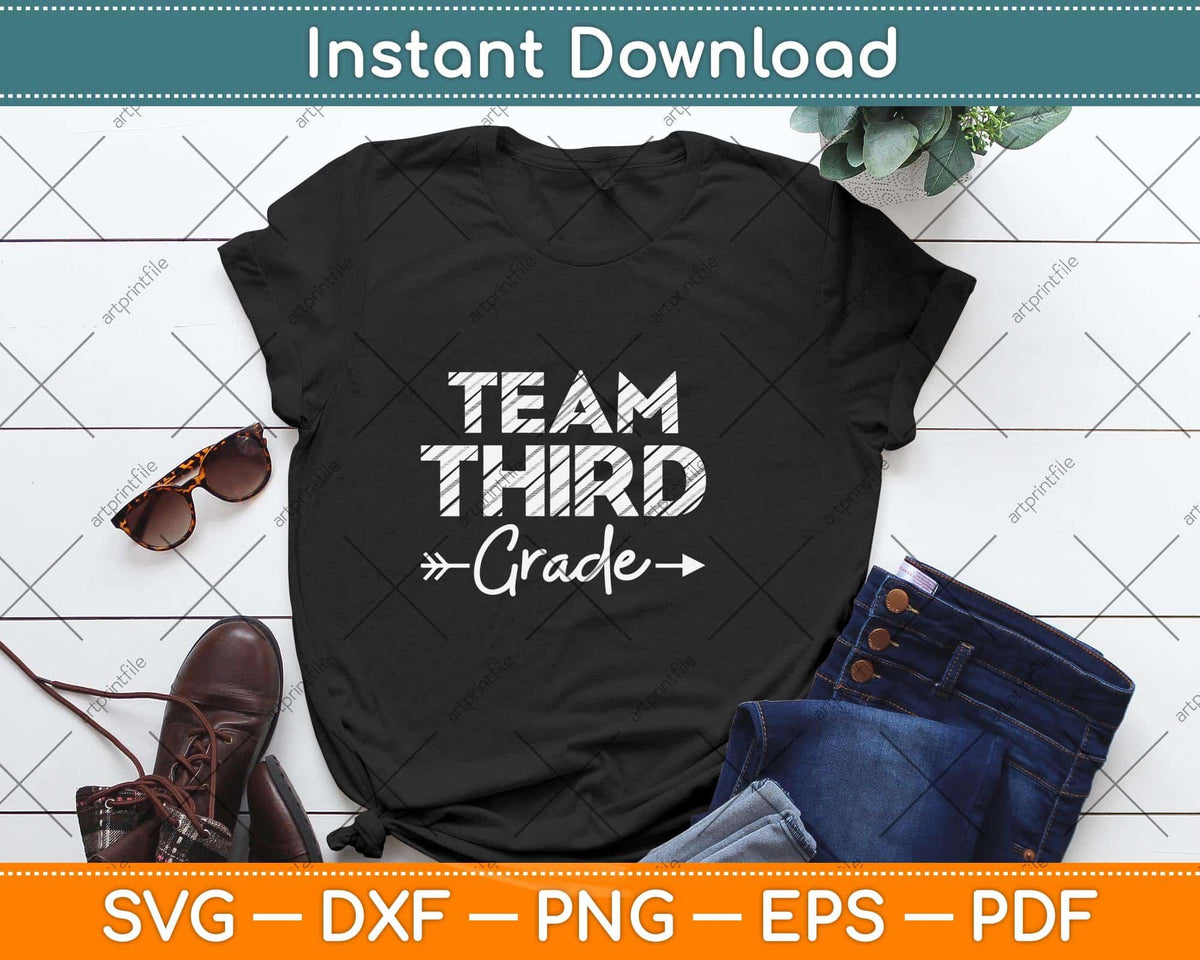 Team Third Grade Back To School Svg Png Dxf Digital Cutting File