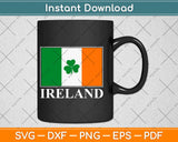 Tee Luv Ireland Shamrock Irish Flag Svg Design Cricut Printable Cutting Files