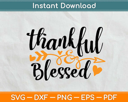 Thankful And Blessed Svg, Png, Eps Design Cricut Printable Cutting Files