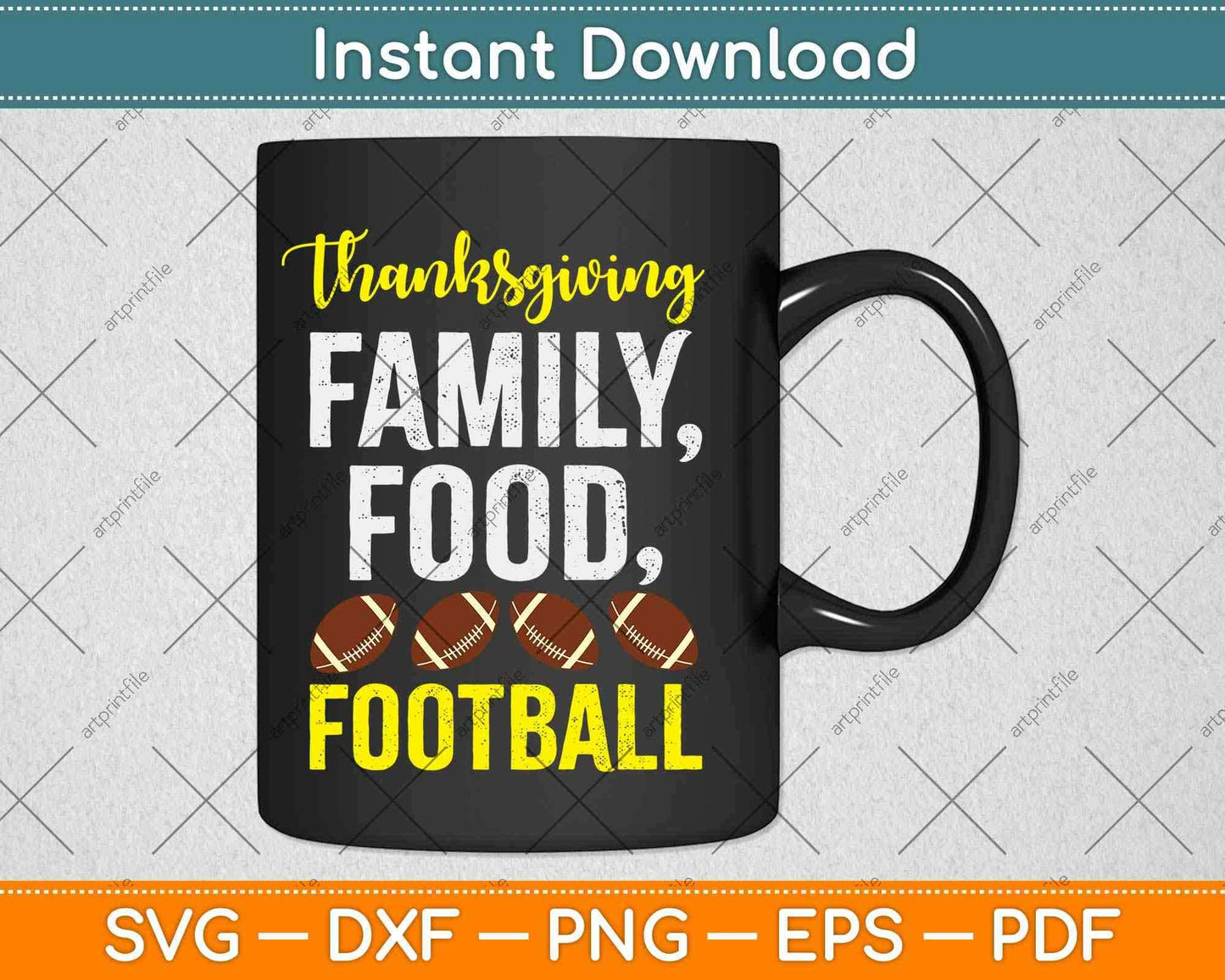 Thanksgiving Family Food Football Svg Design Cricut Printable Cutting Files