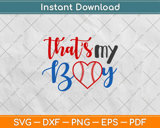 That's My Boy Baseball Mom Svg Design Cricut Printable Cutting Files