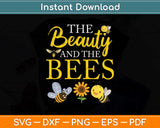 The Beauty And The Bees Funny Svg Png Dxf Digital Cutting File