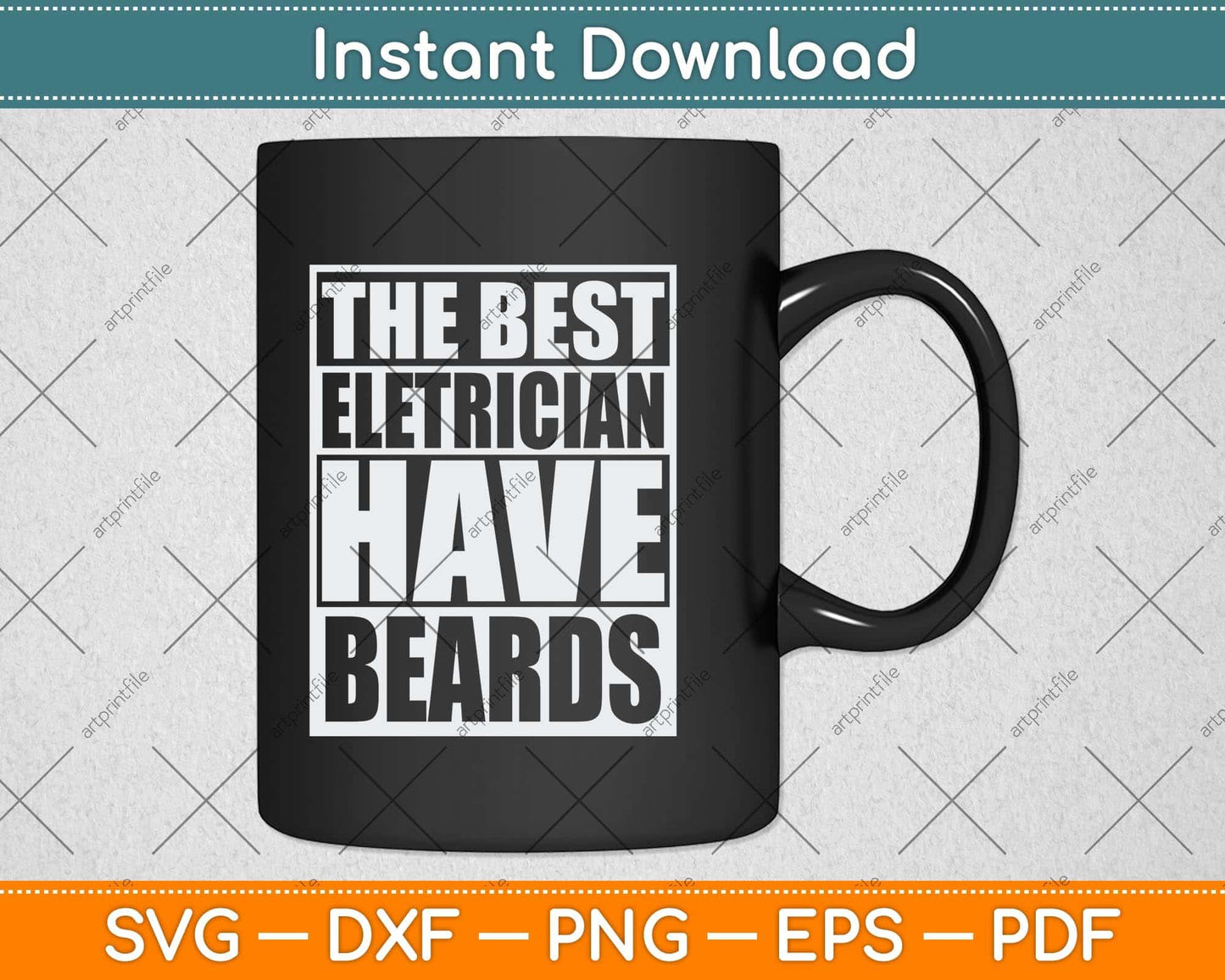 The Best Electricians Have Beards Svg Png Dxf Digital Cutting File