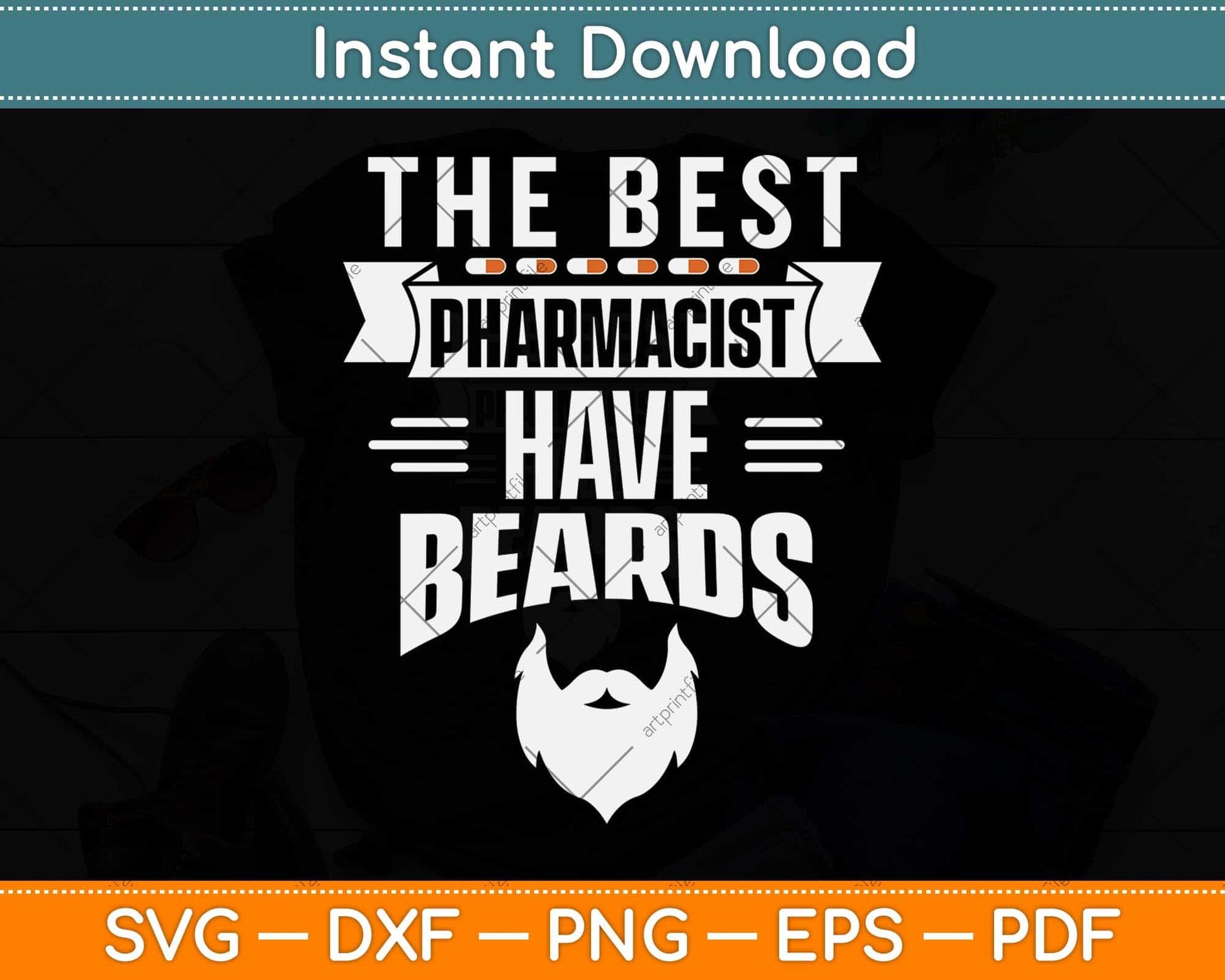 The Best Pharmacist Have Beards Lover Pharmacy Svg Png Dxf Digital Cutting File