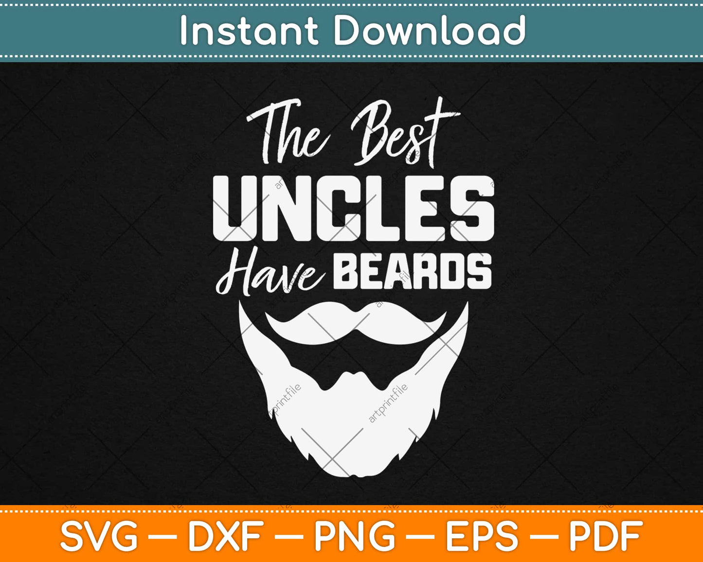 The Best Uncles Have Beards Bearded Svg Design Cricut Printable Cutting Files