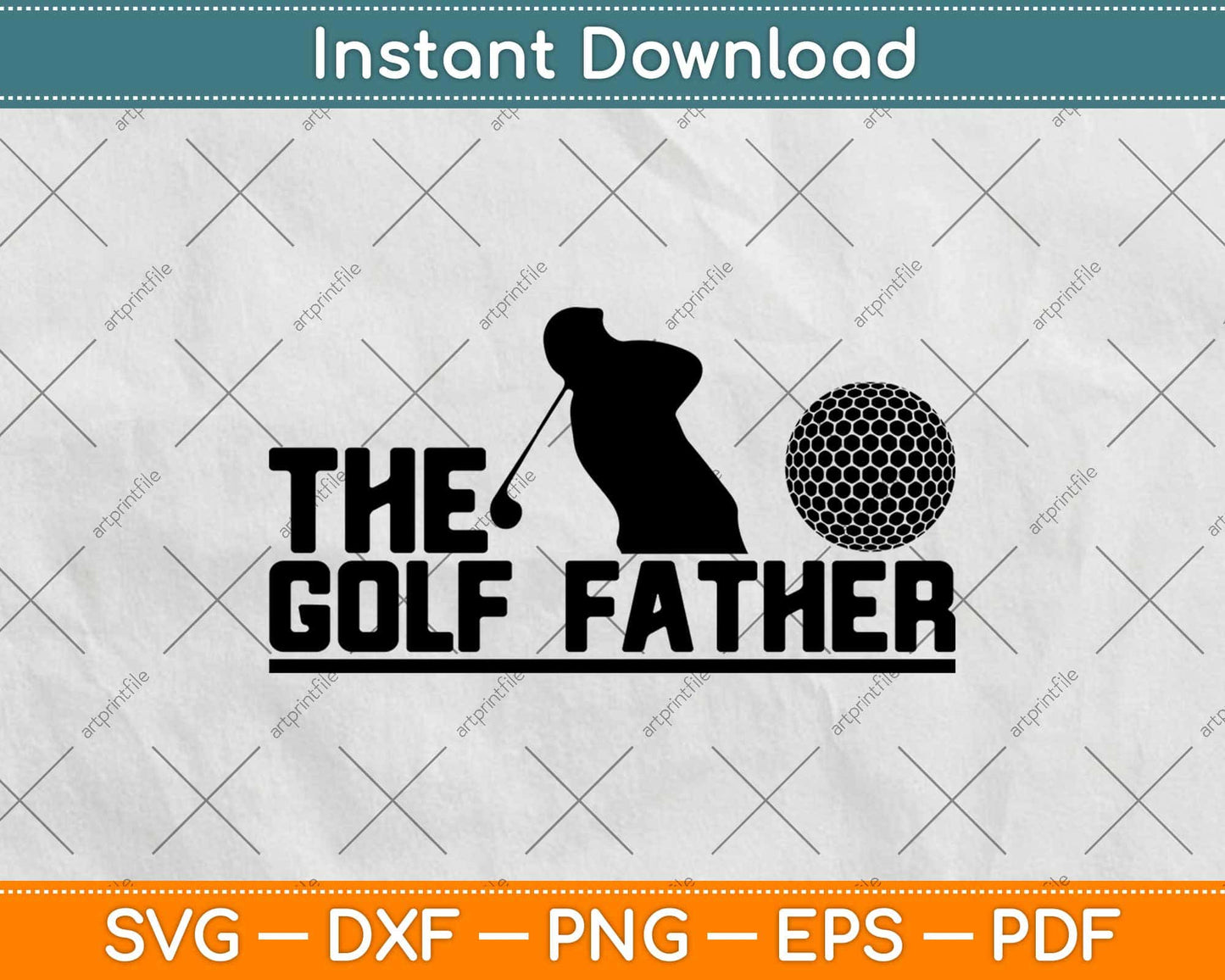 The Golf Father Svg Design Cricut Printable Cutting Files